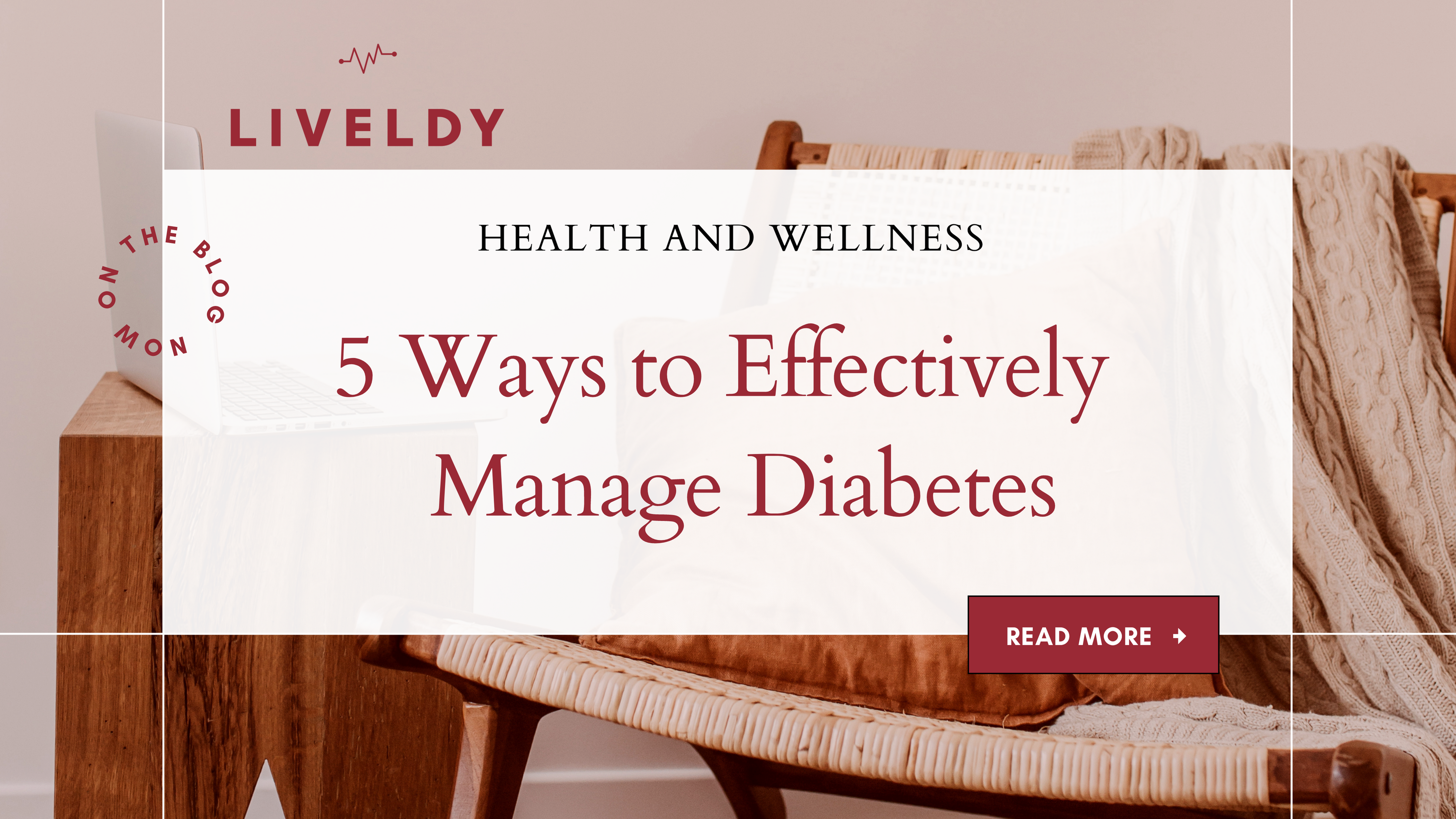 5 Ways to Effectively Manage Diabetes
