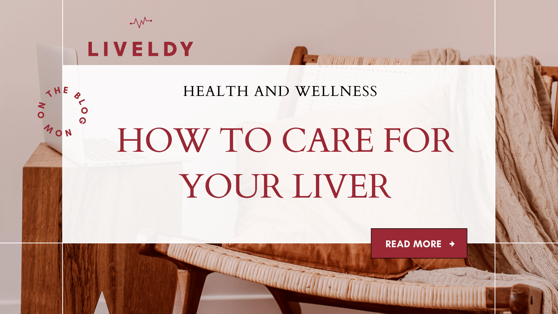 How to Care for Your Liver